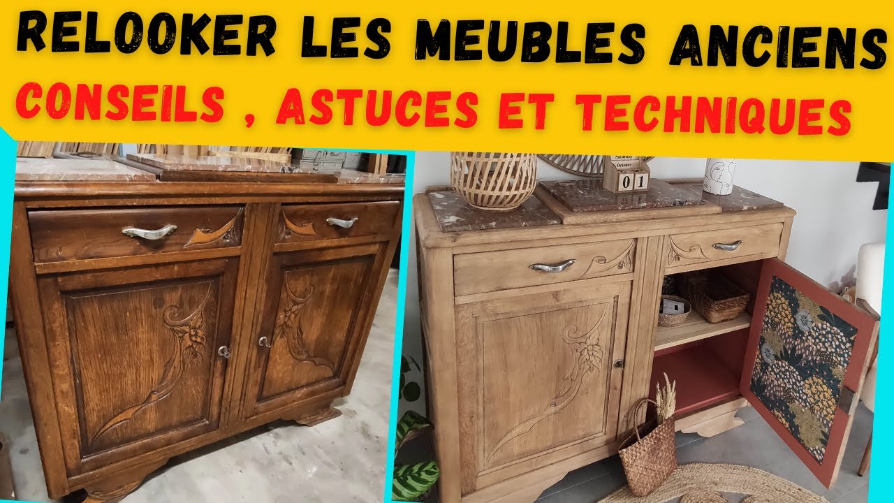 Relooking  meuble . Conseils , astuces et techniques pour réussir