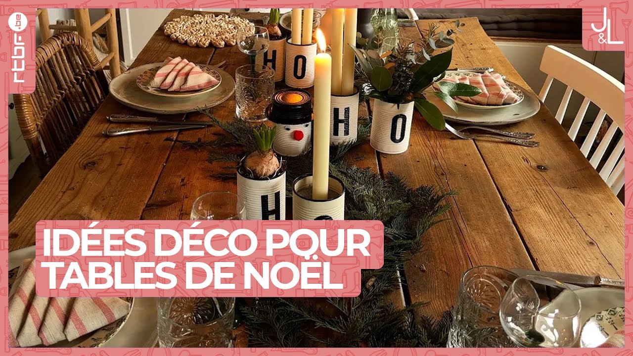 Tables de Noël : des idées de décoration à faire soi-même | Jardins et Loisirs